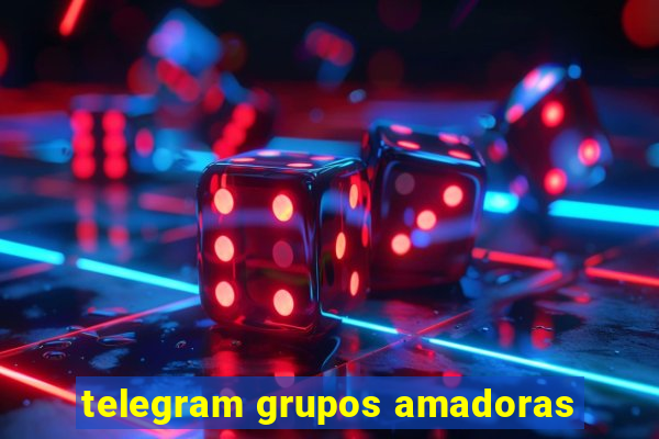 telegram grupos amadoras